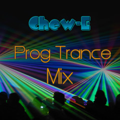 Chew - E- Hard Trance Mix