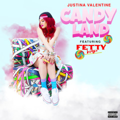 Justina Valentine Feat Fetty Wap - CANDY LAND