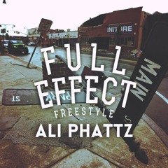 Ali Phattz- Full Effect Freestyle