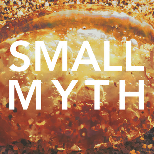 Small Myth single