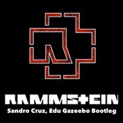 Rammstein - Du Hast (Sandro Cruz, Edu Gazzebo - Bootleg)