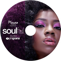 Soulful Sensations 2015 Vol.7 (01 - 07 - 2015) By JM Grana