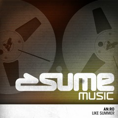 AN:RO - Like Summer (Original Mix)