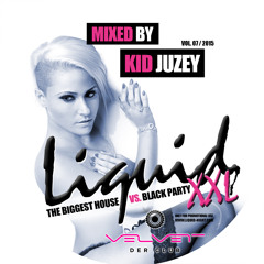 LIQUID XXL - THE MIXTAPE 07/2015 by KID JUZEY