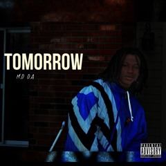 MD D.A - Tomorrow