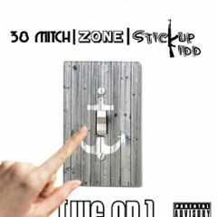 38Mitch - We On Ft Zone X Stickup kidd