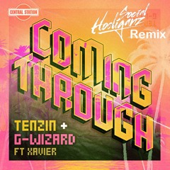 TENZIN + G-Wizard - Coming Through (Social Hooliganz Remix) [OUT NOW]