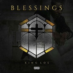 King Los - Blessings (Freestyle)