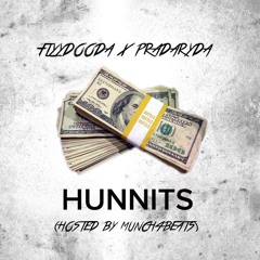 Lor Dooda Ft. PradaRyda - Hunnits (Hosted By Munch4Beats)