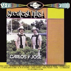 Carlos Y Jose Mi Piquito De Oro
