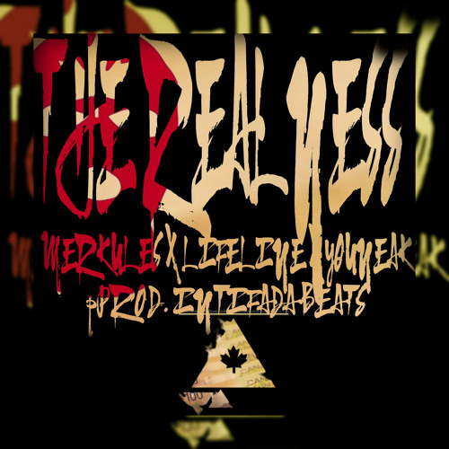 THE REALNESS - MERKULES X LIFELINE X YOUNEAK (PROD. INTIFADA BEATS)