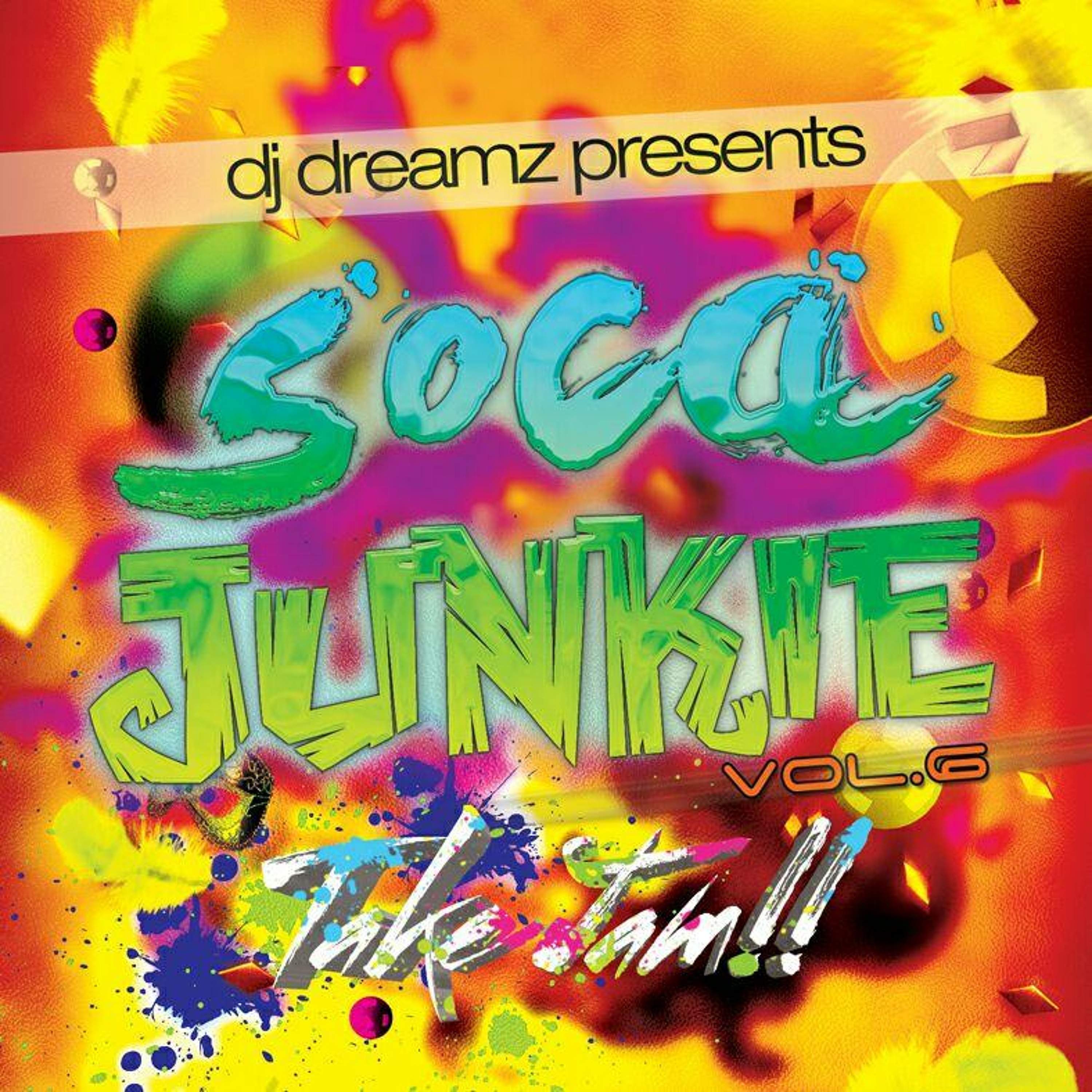 SOCA JUNKIE VOL.6  TAKE JAM!! episode artwork