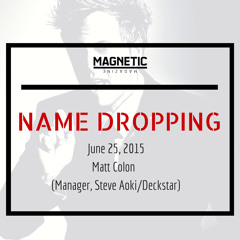 Name Dropping - EDM Industry Podcast