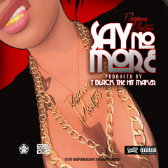 Roxxanne Montana (@RoxxanneMontana) - Say No More (Dirty)