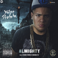Almighty - Falso Profeta (Tiraera Pa' El Sica)