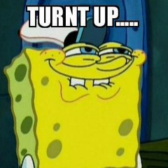 Turn Up Playlist