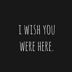 Avril Lavigne - Wish You Were Here (by Me)