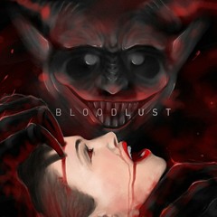 Bloodlust