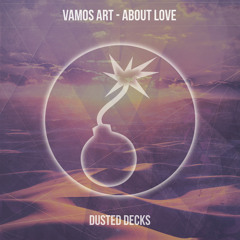 Vamos Art - About Love (Raumakustik Remix)