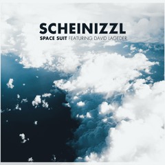 Scheinizzl - Space Suit Feat. David Lageder (Original Mix)