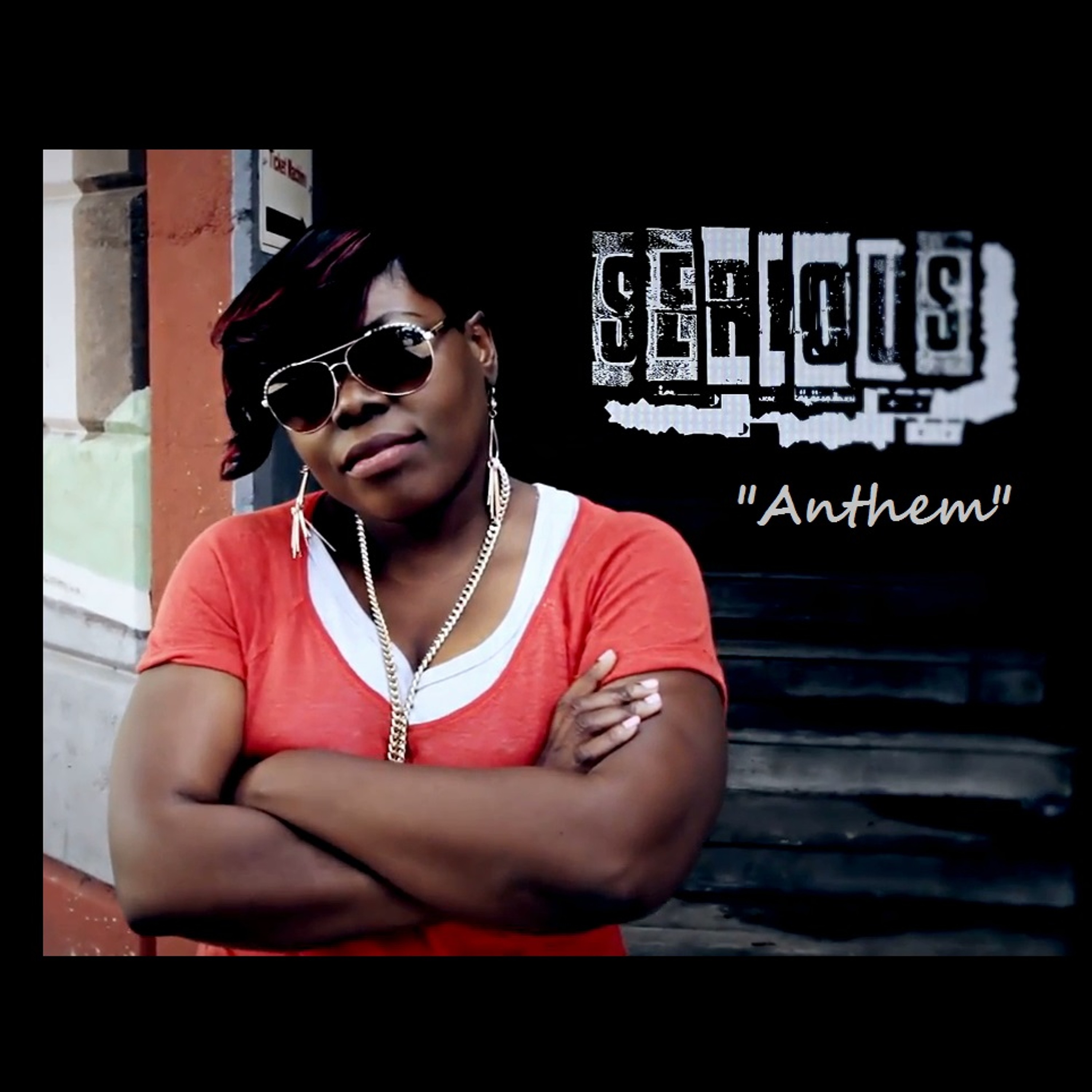 Serious - "Anthem" (@SERIOUS_VOICENY @SERIOUSPPLMUSIC @ChristianRapz) episode artwork