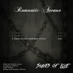 Slaves of Love (Extended Version)