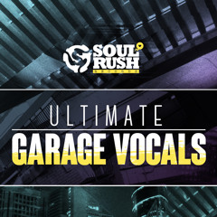 Ultimate Garage Vocals - Demo 3