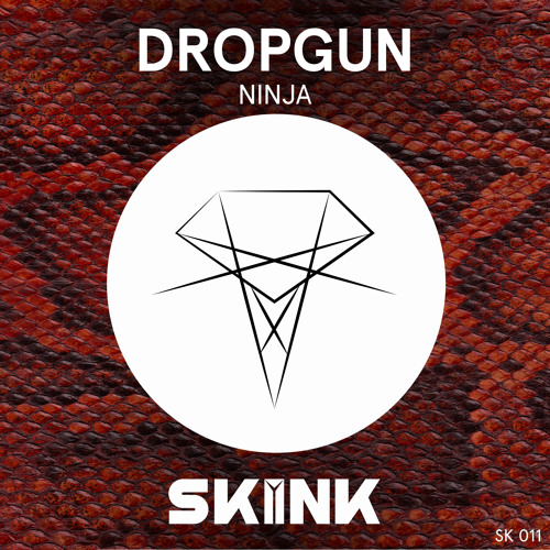 Dropgun - Ninja (Original Mix)