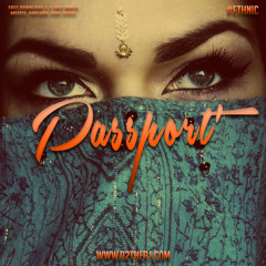 Passport' *Chill* | http://www.d2therj.com