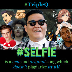 #SELFIE is a new and original song which doesn't plagiarize at all
