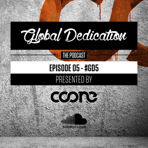 Global Dedication - Episode 05 #GD5 (Free Download)