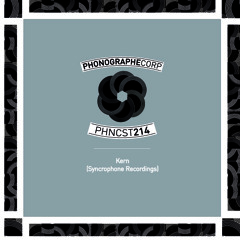 PHNCST213 - Kern (Syncrophone Recordings)