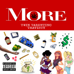 MORE - ft. Travisty (Prod. by Travisty)