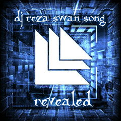DJ™ • Reza - Swan Song