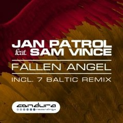 Jan Patrol feat. Sam Vince - Fallen Angel (Original Mix) / Preview
