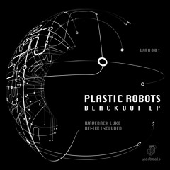 Plastic Robots - Storm (Original Mix)