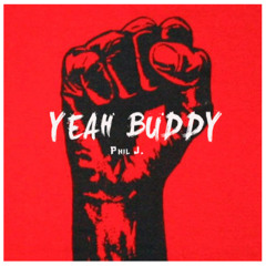 Yeah Buddy