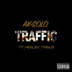 Traffic - by AK-solo ft. MTK