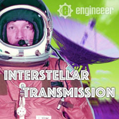 Engineeer - Interstellar Transmission