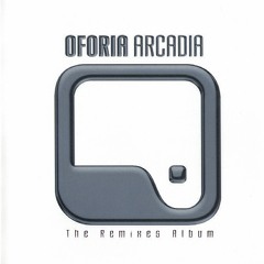OFORIA - ARCADIA(SHULBERT REMIX 2015) DEMO