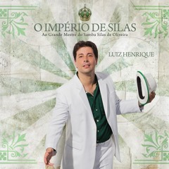 Luiz Henrique - Calamidade (Silas de Oliveira)