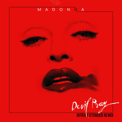 MADONNA -  "Devil Pray"  Intro Extended Mix Version