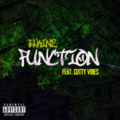Function (Feat. Cutty Vibes)
