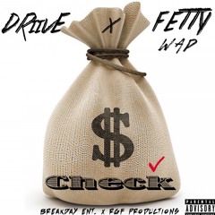 Daniel Curtis Lee - Check feat. Fetty Wap