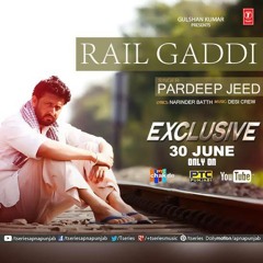 Rail Gaddi - Pardeep Jeed - DJ JSD [remix] [latest Punjabi Songs 2015]