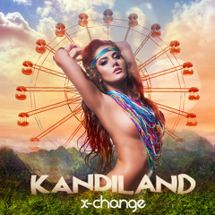 X-Change - Kandiland (Original Mix) [FREE DOWNLOAD]