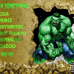 Smash Something _ Dub D Bullies