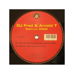 trance 2000 Dj Fred Arnold T - Delirium