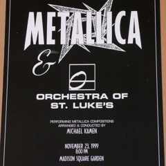 Metallica - The Outlaw Torn - Nov 23 1999 (S&M New York) (Audicence Recording)