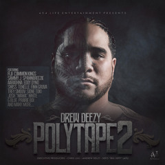 Drew Deezy - My Baby Feat. Sammy J, Tree Vaifale, & Swiss (prod. By Uce Nation)
